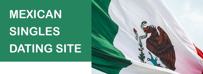 Mexican Dating Site to Meet Singles in Mexico